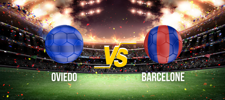 Oviedo Barcelone Pronostic
