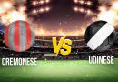 compo probable Cremonese Udinese