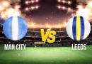 compo probable Manchester City Leeds
