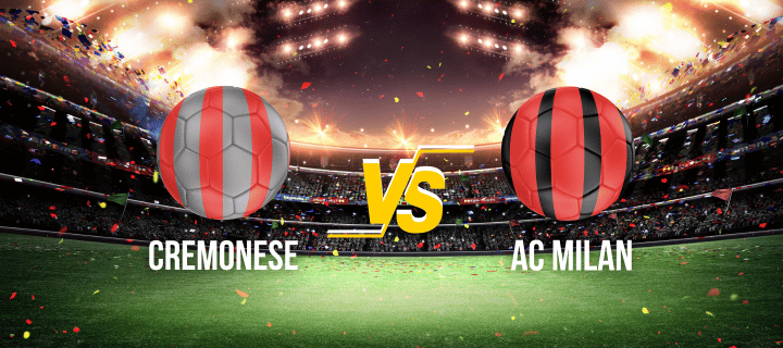Compo probable Cremonese AC Milan