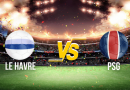 Compo probable Le Havre PSG