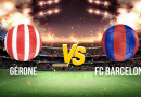 Compo probable Gérone FC Barcelone